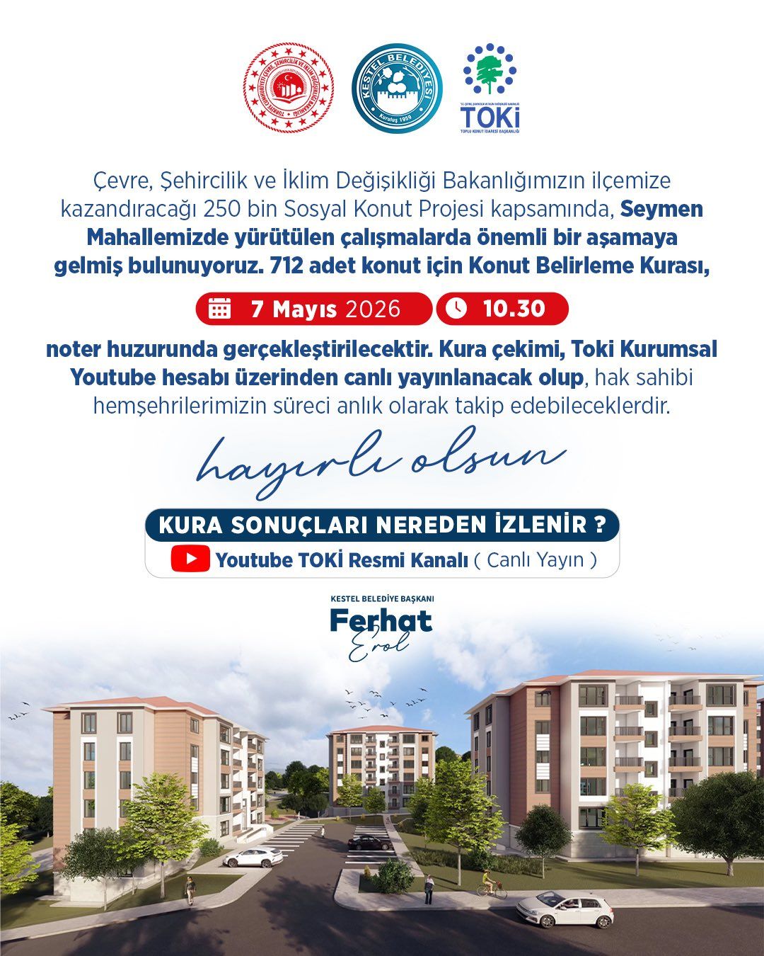 250 bin Sosyal Konut Projesi kapsamında, Seymen Mahallemizde yürütülen çalışmalarda önemli bir aşamaya gelmiş bulunuyoruz.
