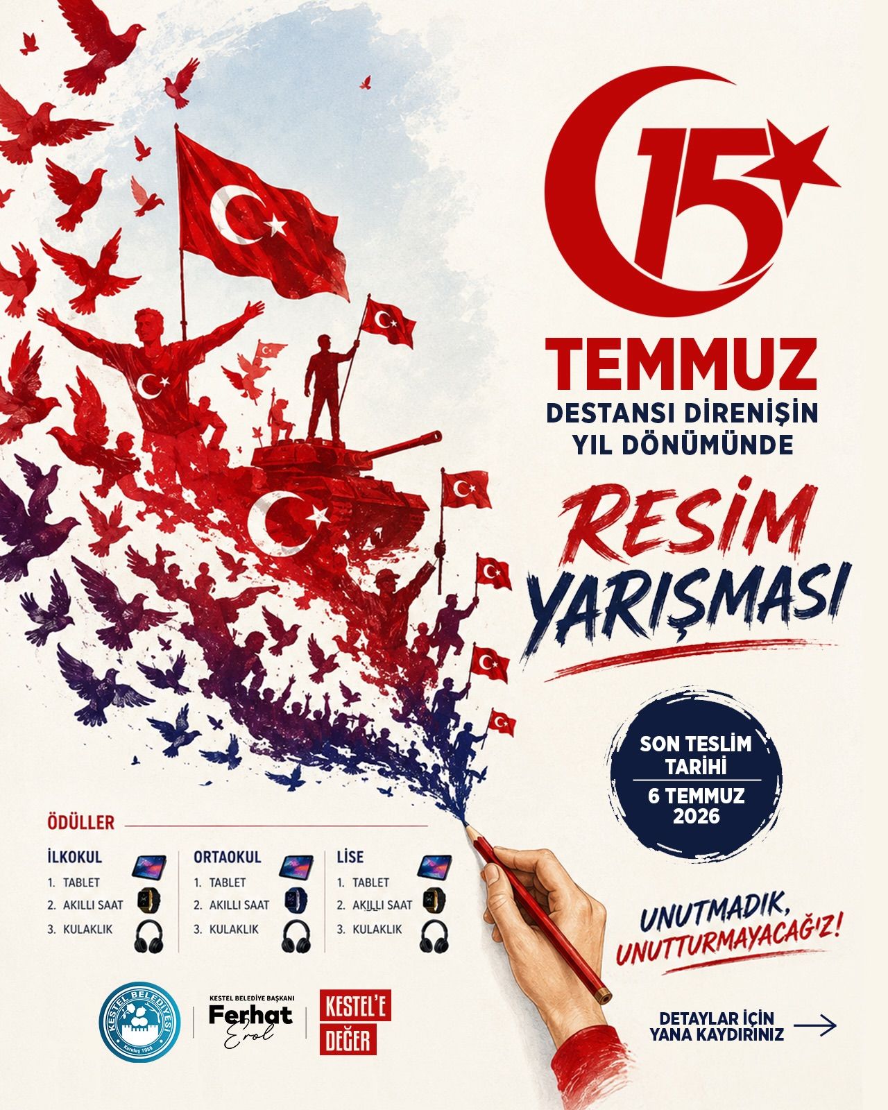Başvuru süresini 6 Temmuz’a kadar uzattık.