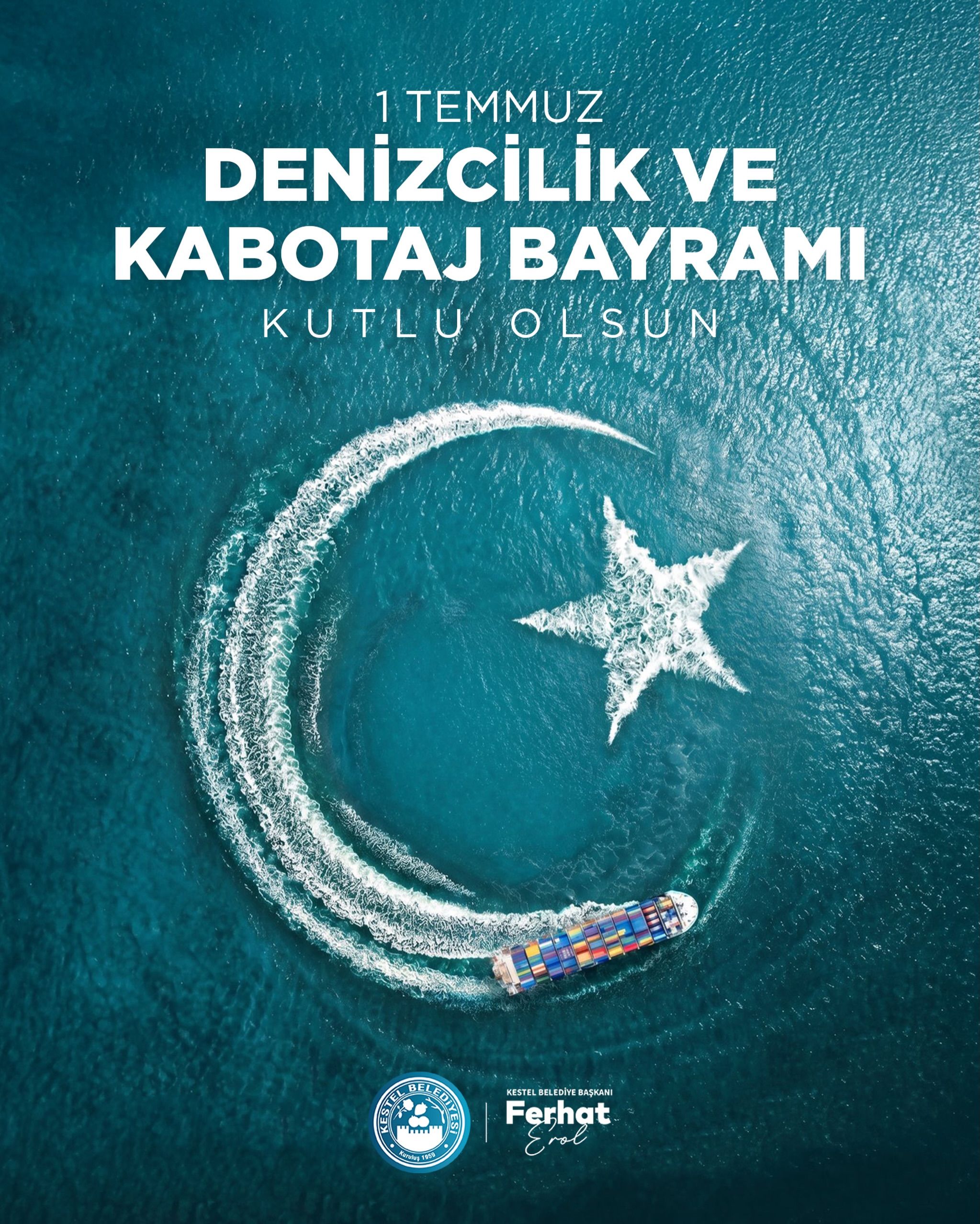 1 Temmuz Denizcilik ve Kabotaj Bayramımız kutlu olsun.