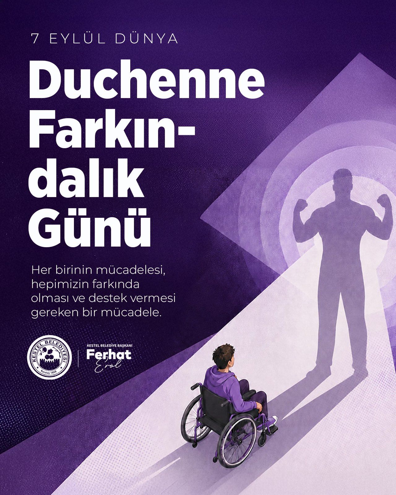 Bugün 7 Eylül Dünya Duchenne Farkındalık Günü